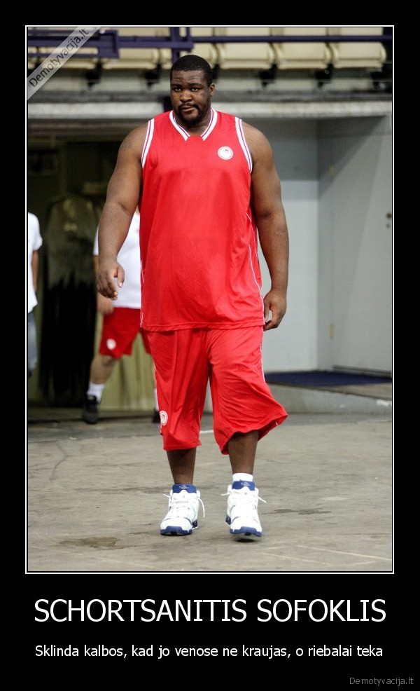 schorcanitis,sofoklis,krepsinis,sportas,antsvoris