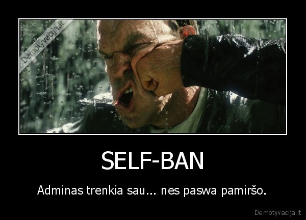 self, ban, admin
