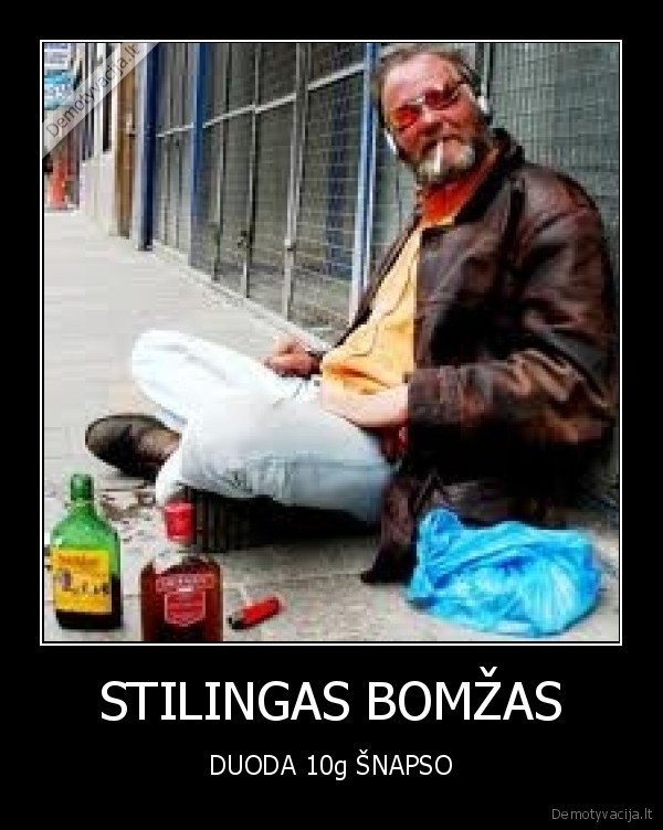 STILINGAS BOMŽAS