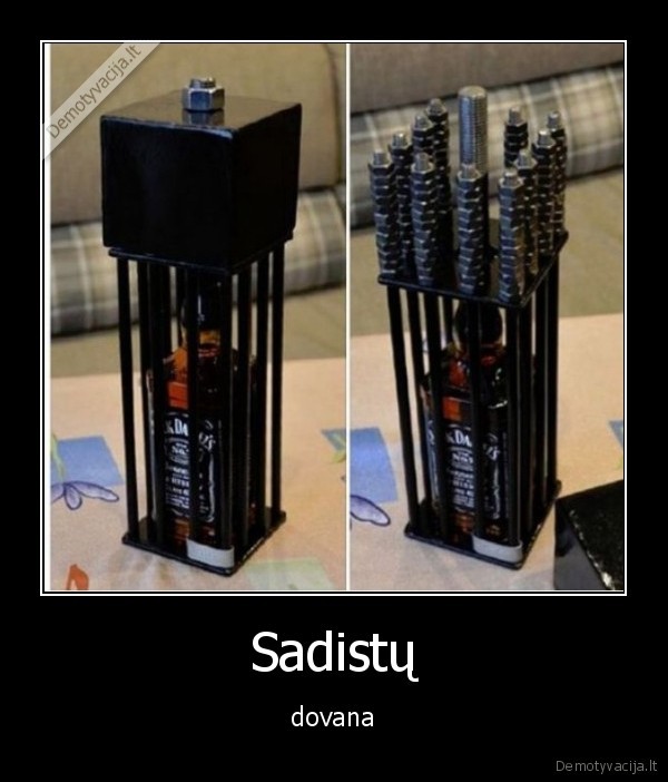 dovana,sadistai