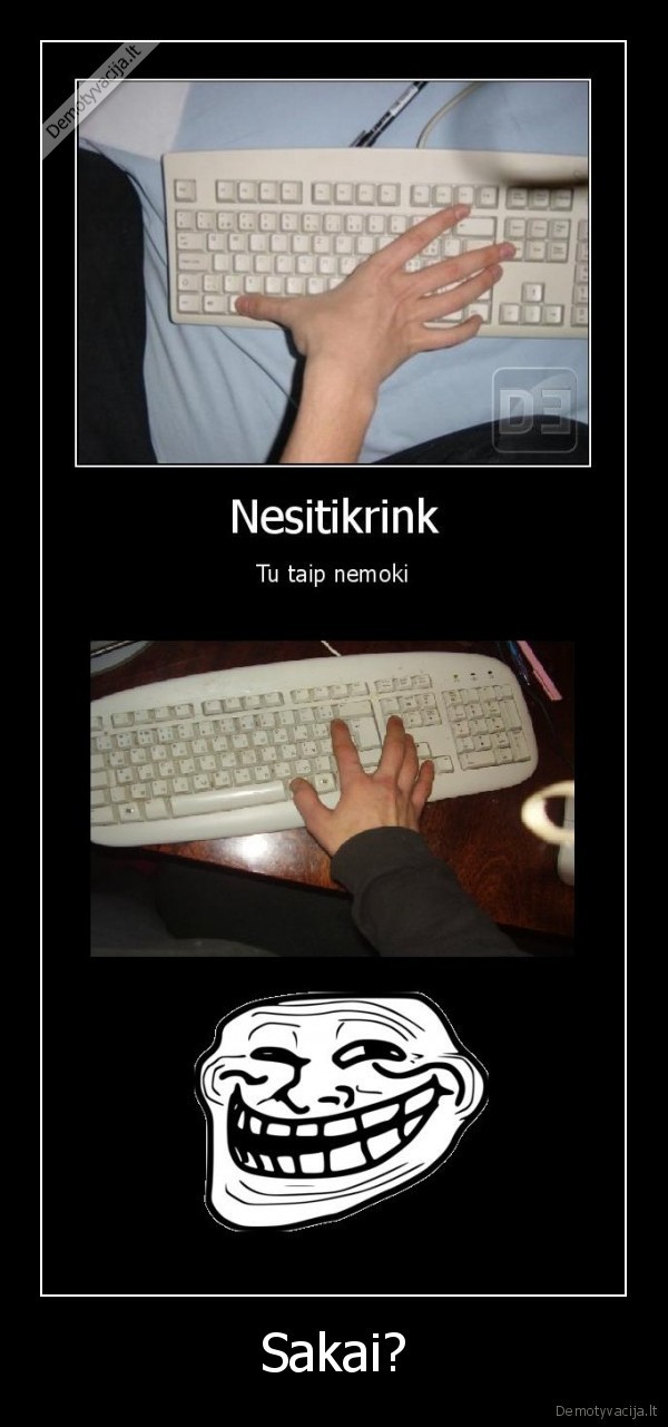 duokit, kirvi, papjausiu, valincka