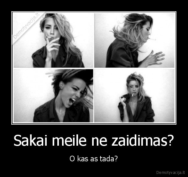 Sakai meile ne zaidimas?