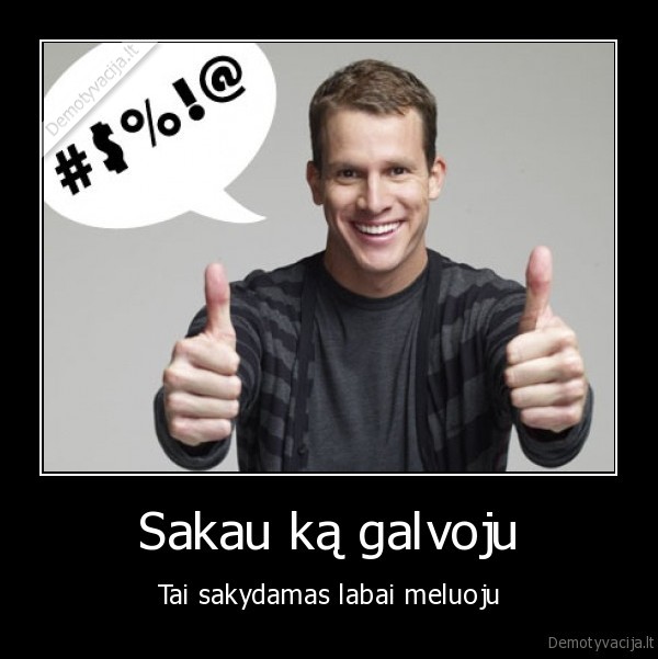 mastymas, meile, zmones, galva, hamletas, noras, prasmingumas, laikas, melas, blogis