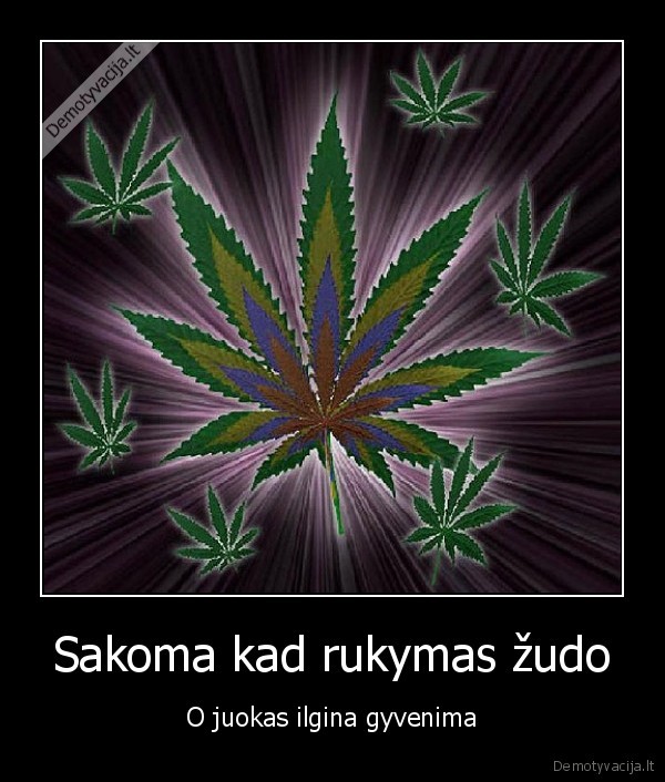 tad, galvokime, ka, rukom