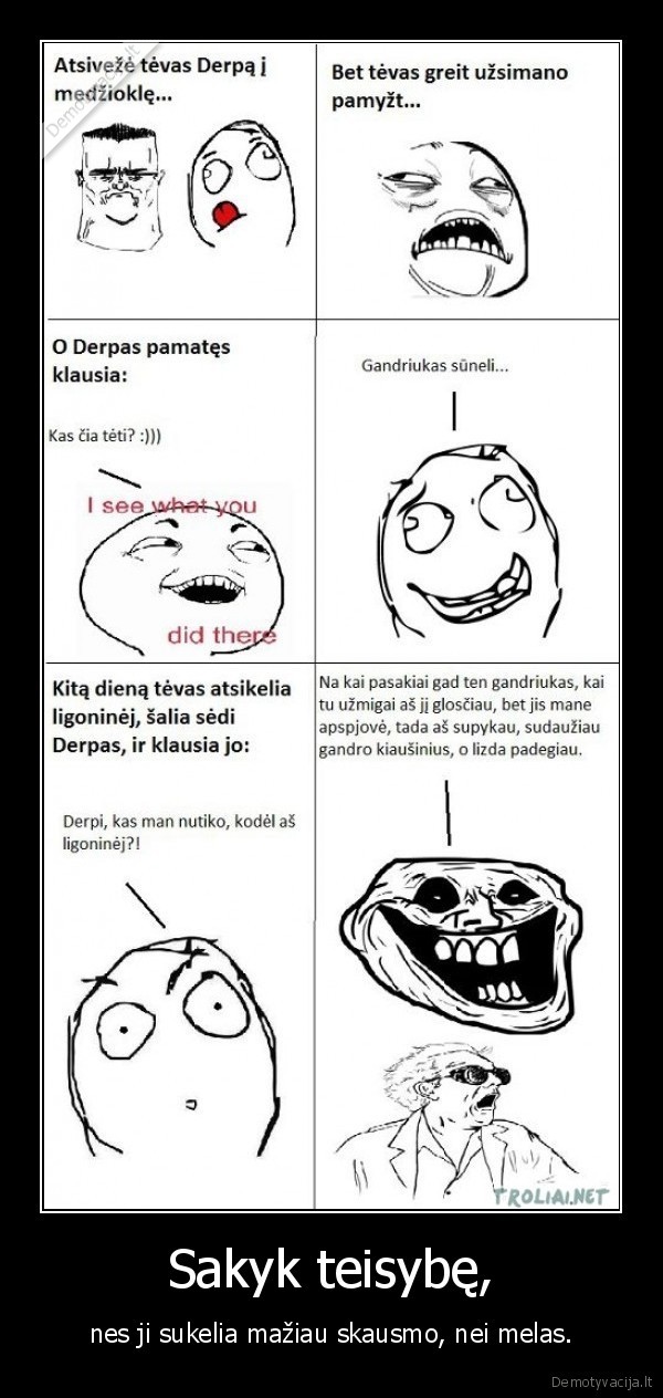 Sakyk teisybę,