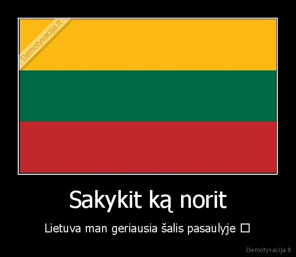 Sakykit ką norit