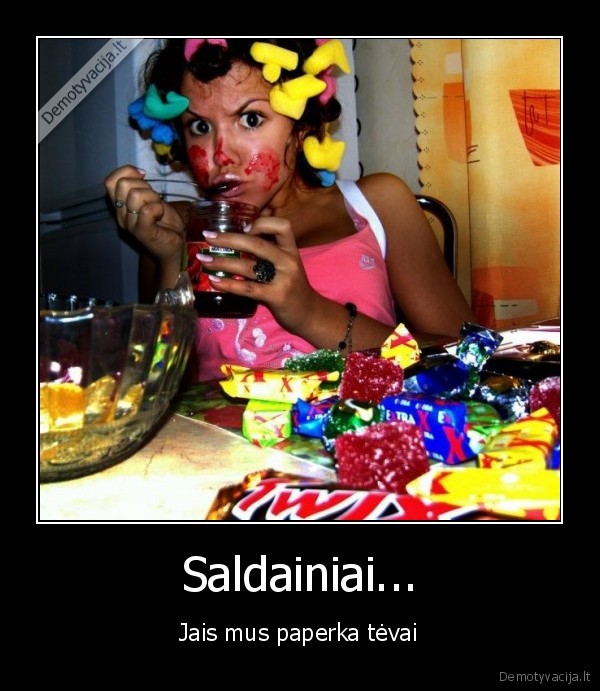 Saldainiai...