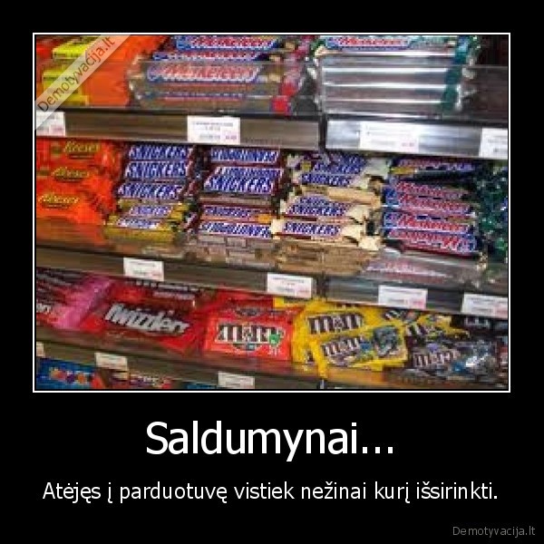Saldumynai...