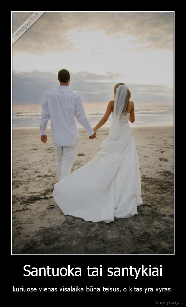 Santuoka tai santykiai