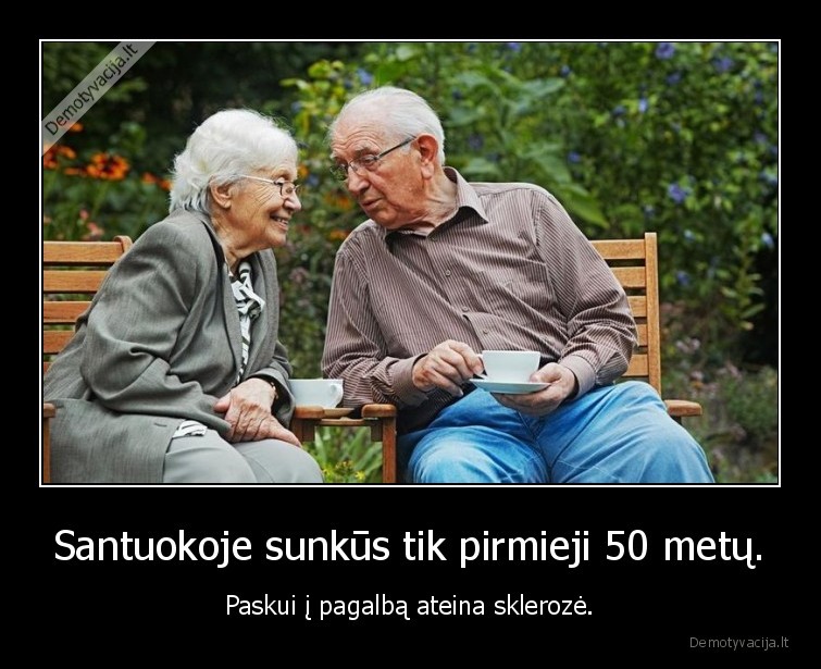 santuoka,skleroze,santykiai