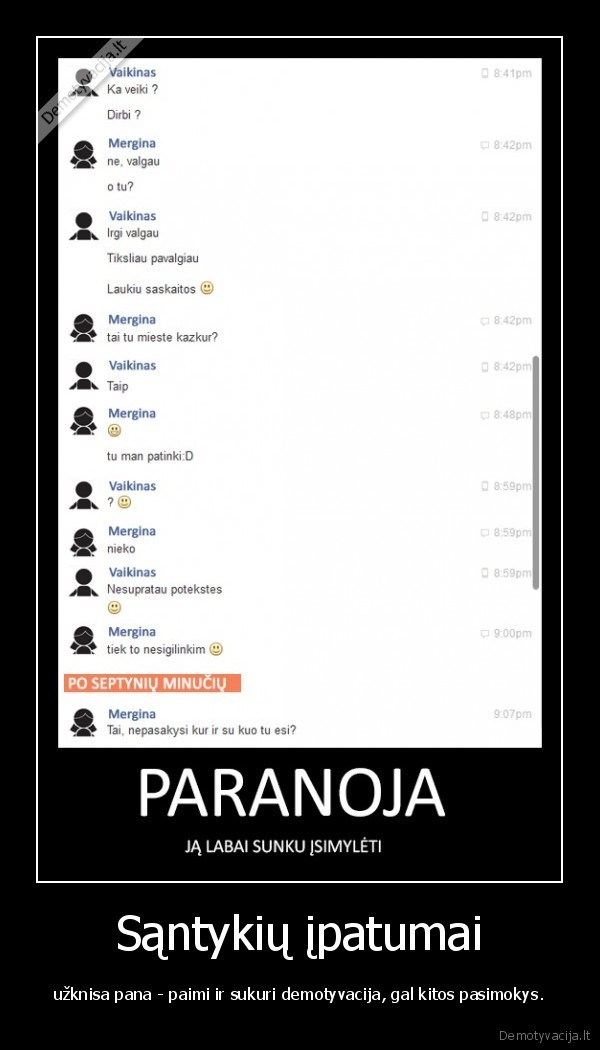 santykiai,paranoja,meile,mergina,vaikinas,draugyste