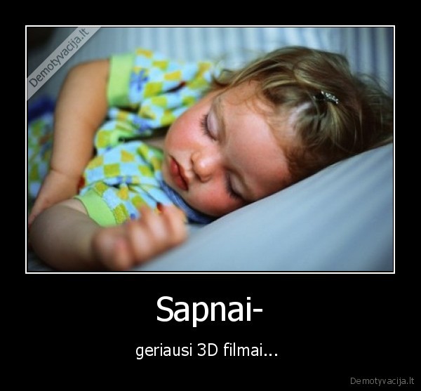 3d,filmai,sapnai