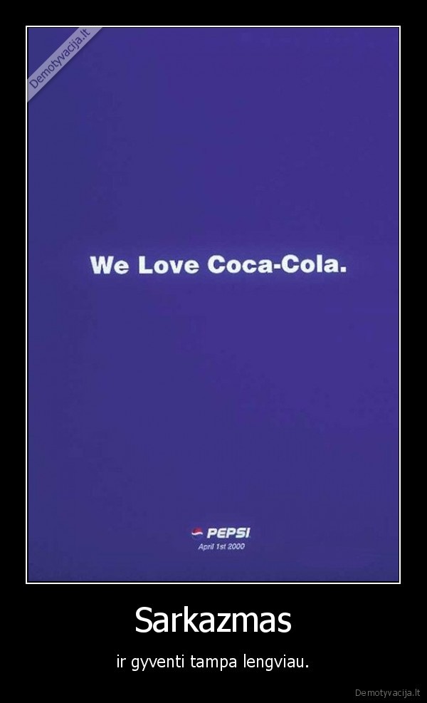 sarkazmas., cocacola