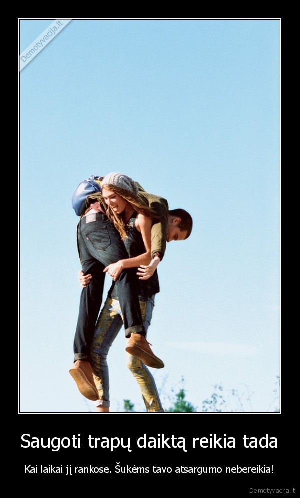 santykiu, trapumas,saugoti, santykius
