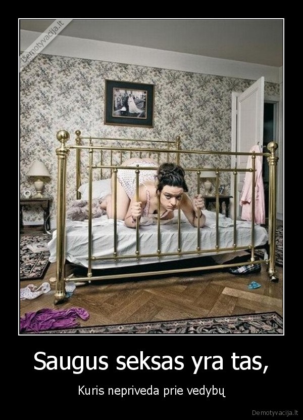 Saugus seksas yra tas,