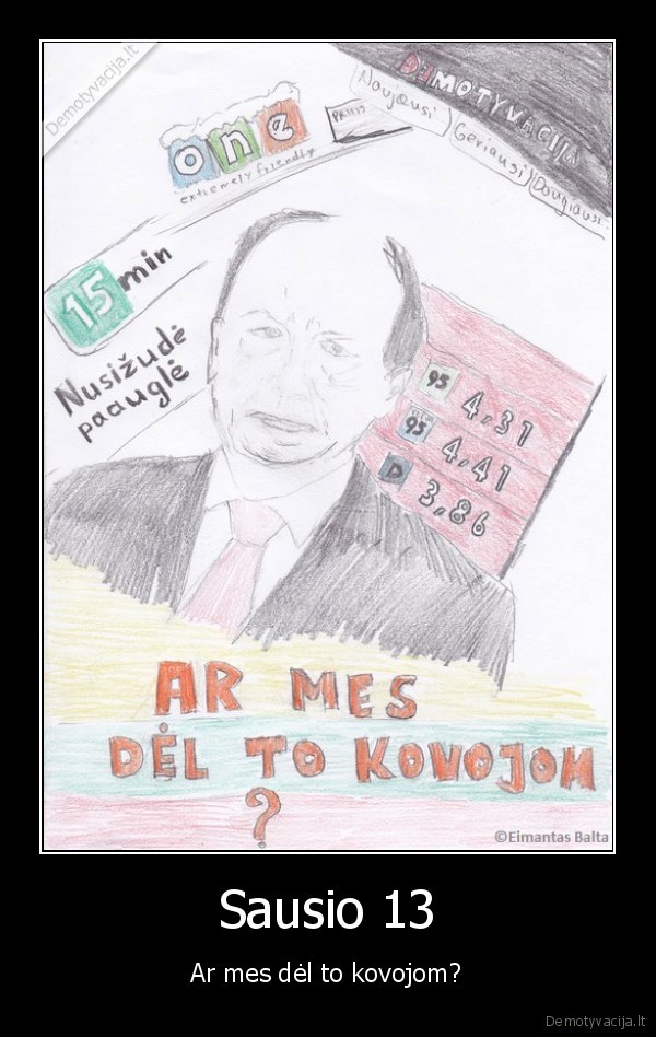 sausio, 13,kubilius,degalu, kainos,demotyvacija,lietuva,nepriklausomybe