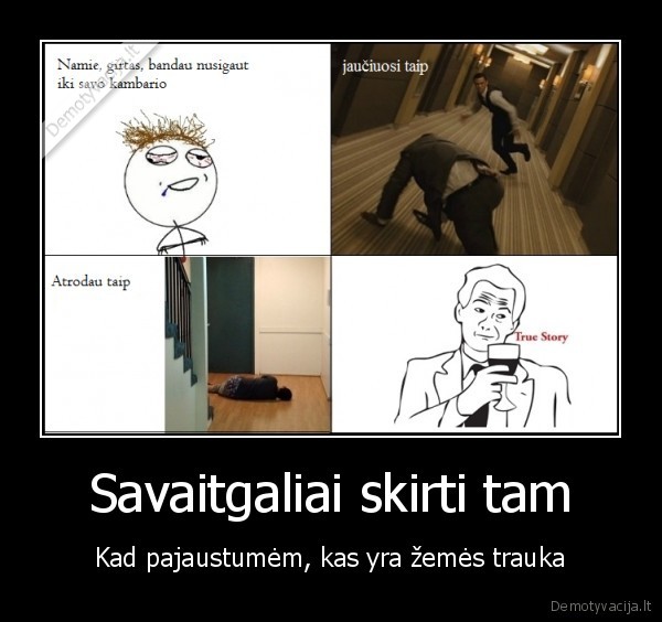 Savaitgaliai skirti tam