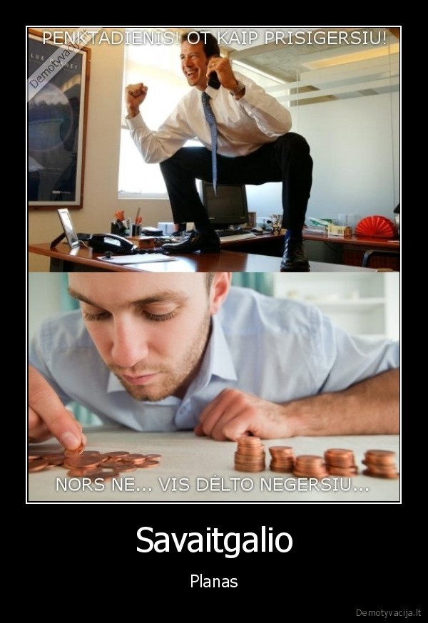 truksta, pinigu,pinigu, stygius,penktadienio, vakaras