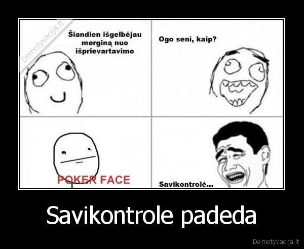 Savikontrole padeda