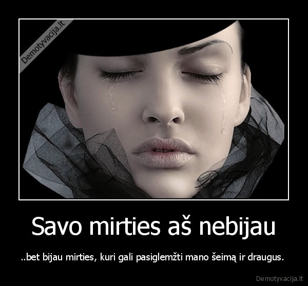 mirtis,seima,draugai