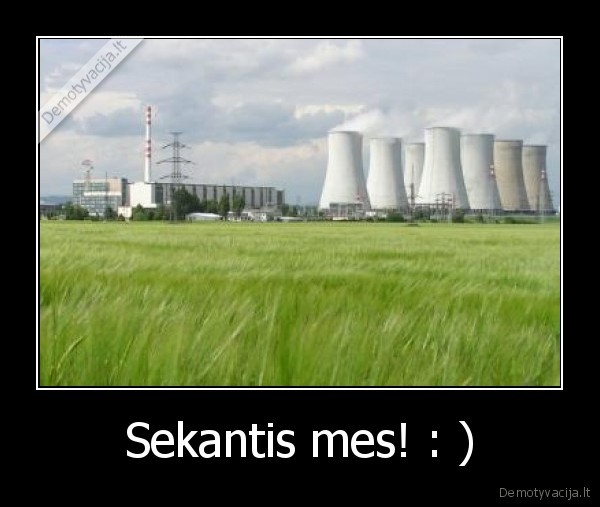Sekantis mes! : )