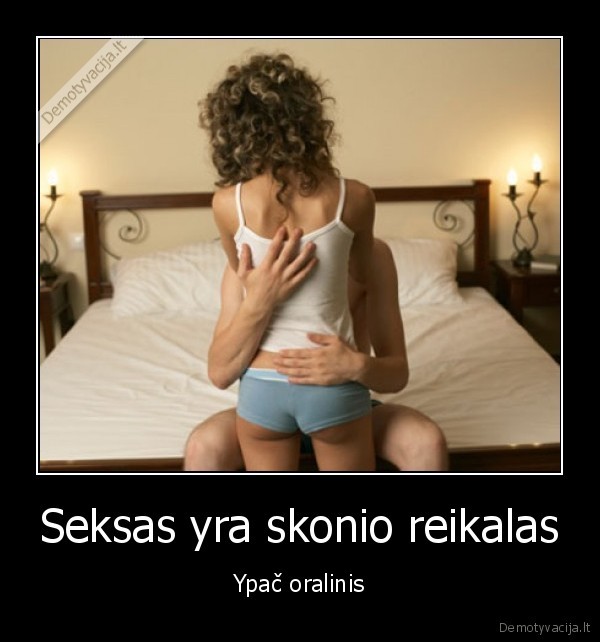 seksas,yra,skonio,reikalas