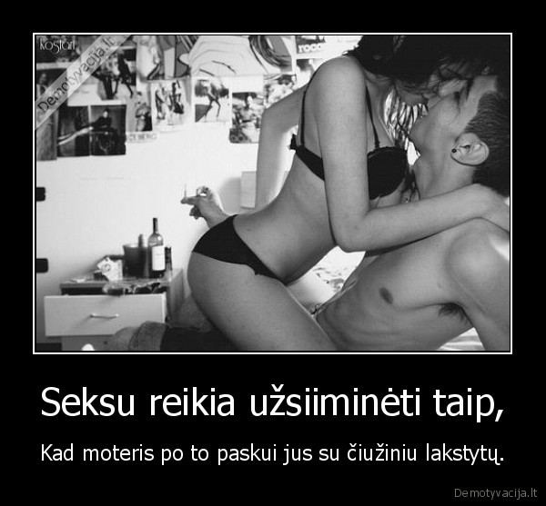 Seksu reikia užsiiminėti taip,
