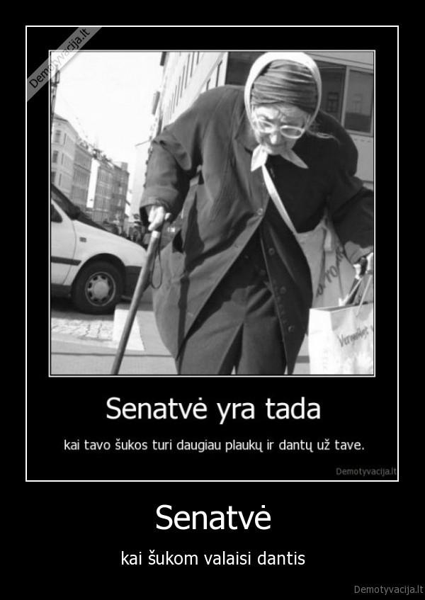senatve,dantys,senute,mociute