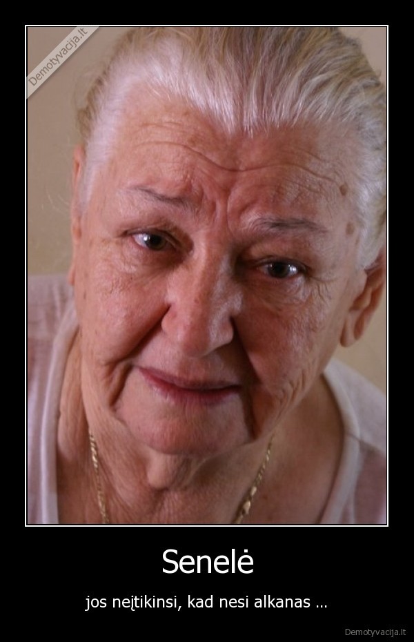 senele,mociute,alkis,alkanas