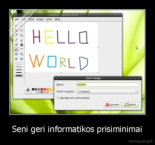 Seni geri informatikos prisiminimai