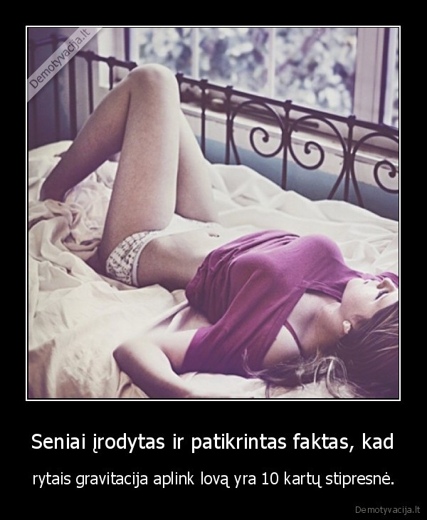 gravitacija,rytas,lova
