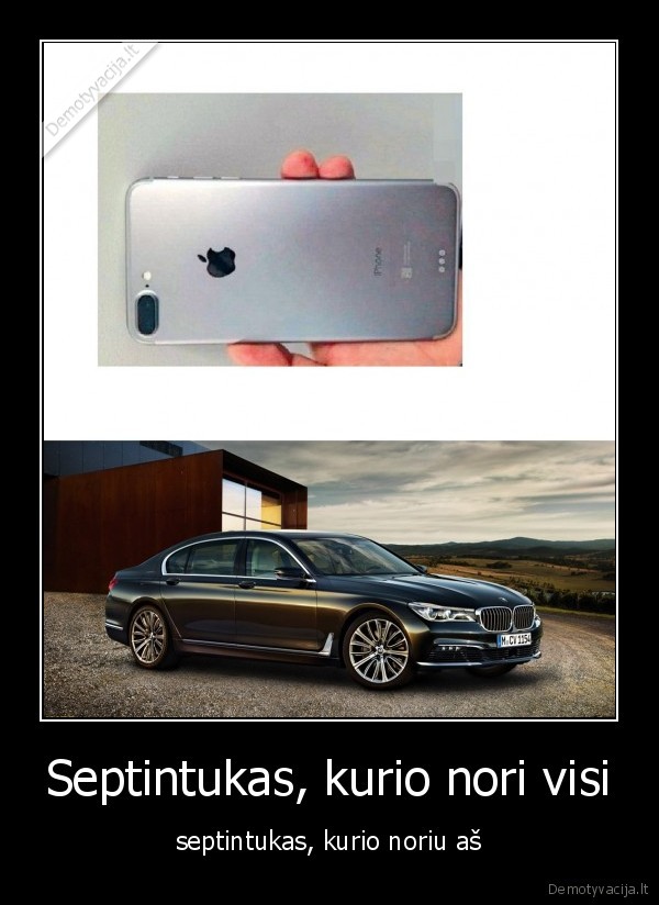 Septintukas, kurio nori visi