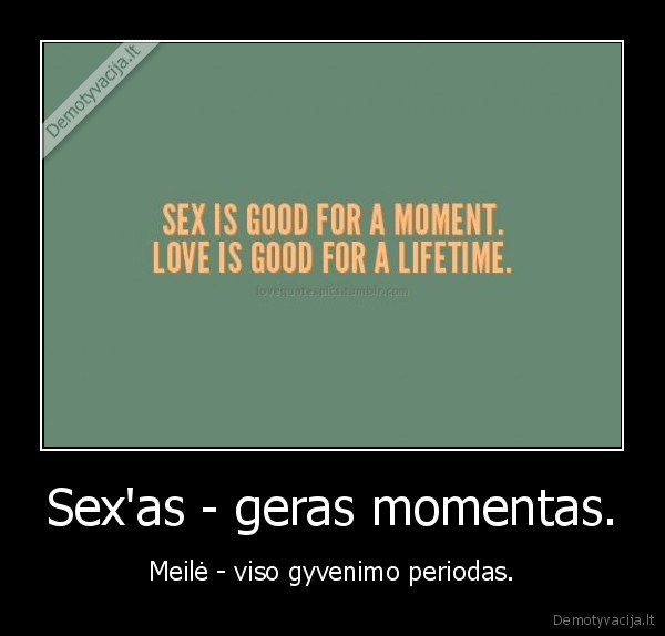 Sex'as - geras momentas.