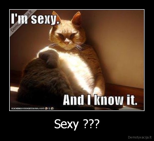 Sexy ???
