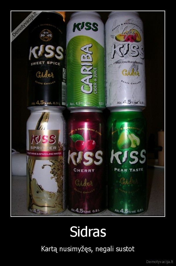sidras, myzti, sisioti, negaleti, sustoti