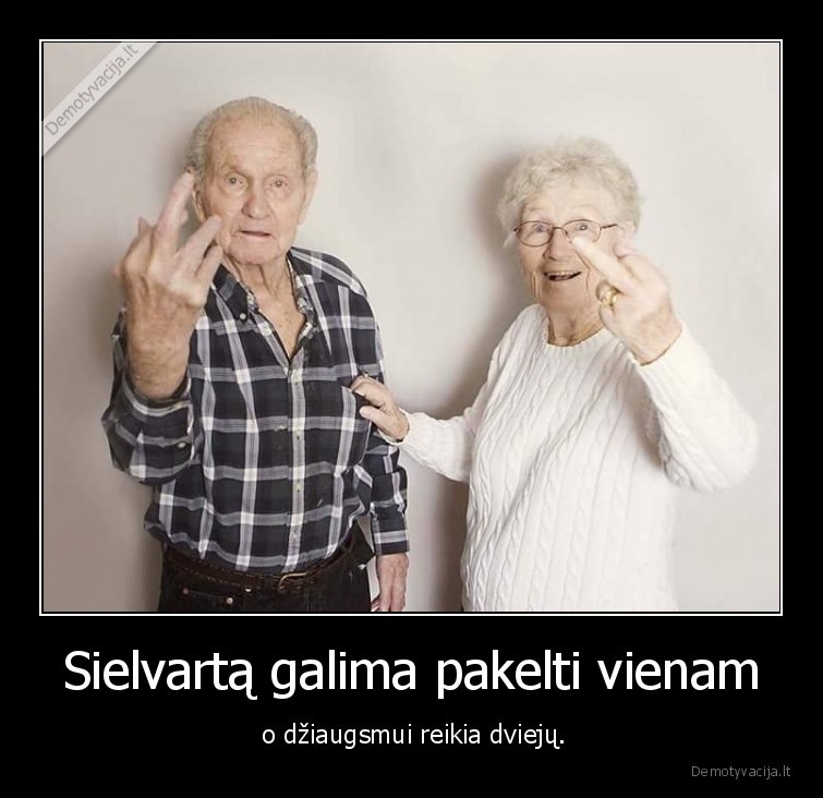 dziaugsmas,sielvartas