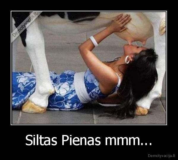Siltas Pienas mmm...