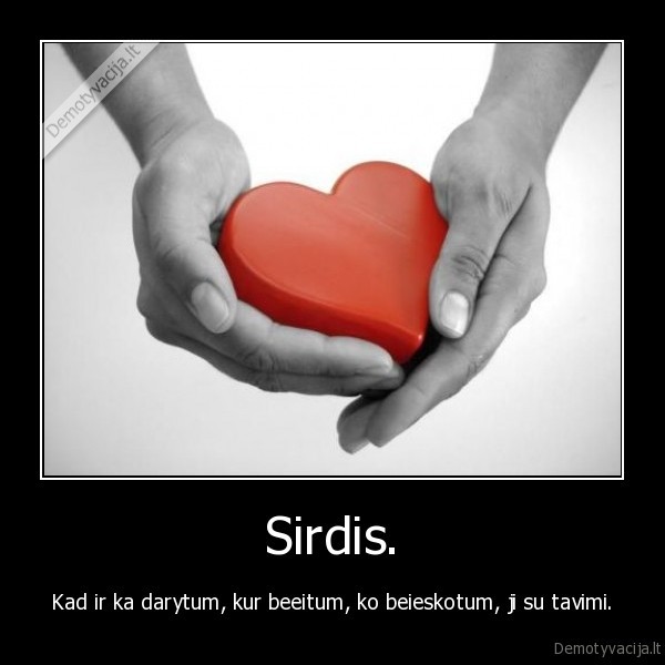 Sirdis.