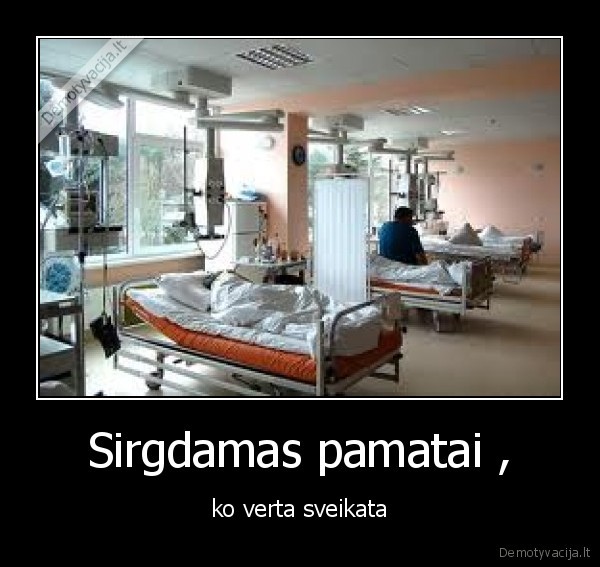 sveikata, svarbiausiai