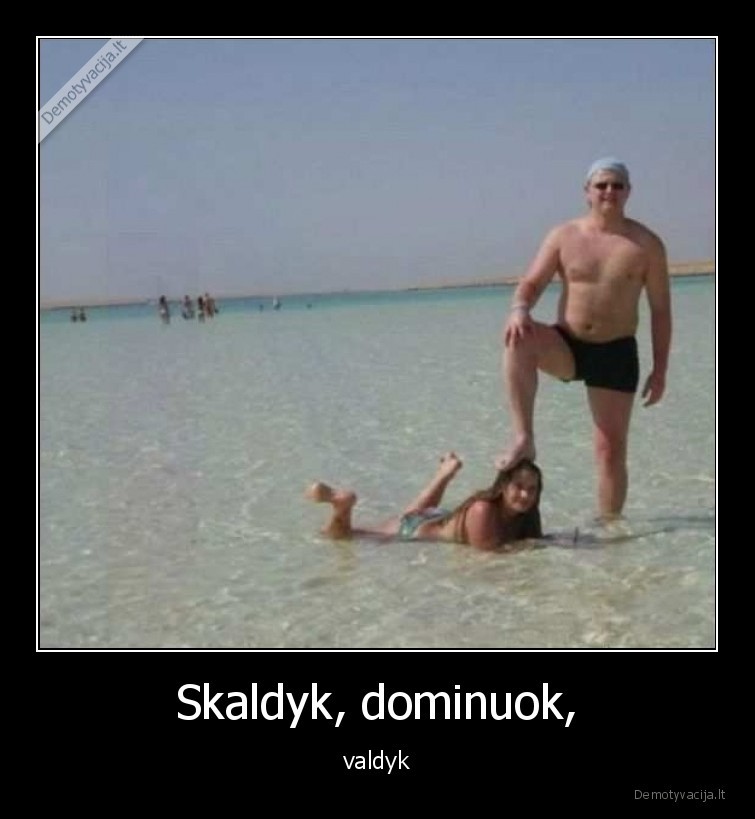 valdovas,dominuoja,dominatorius