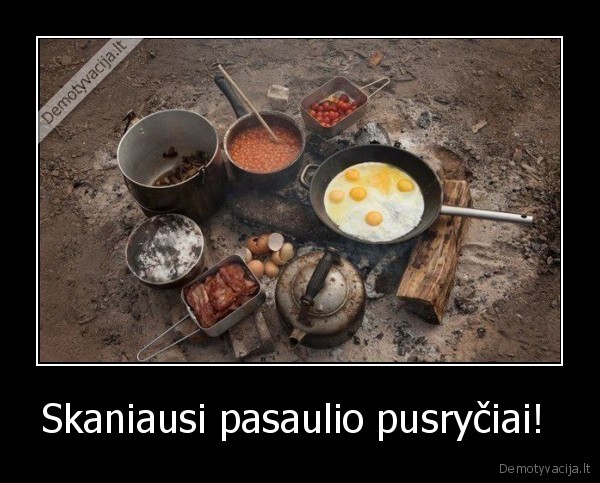 Skaniausi pasaulio pusryčiai! 