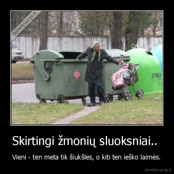 Skirtingi žmonių sluoksniai.. 