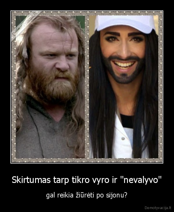 Skirtumas tarp tikro vyro ir "nevalyvo"