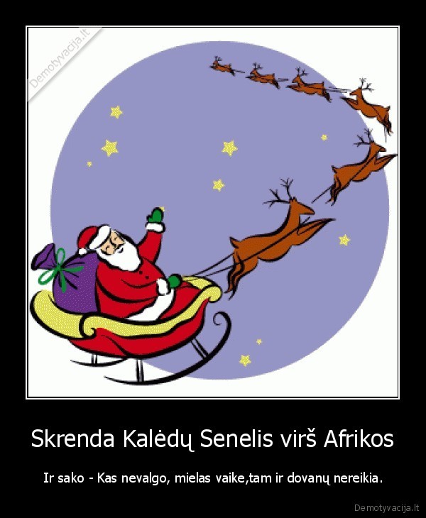 afrika,kaledu, senelis,elniai,skristi,dovanos,nevalgyti,alakanas