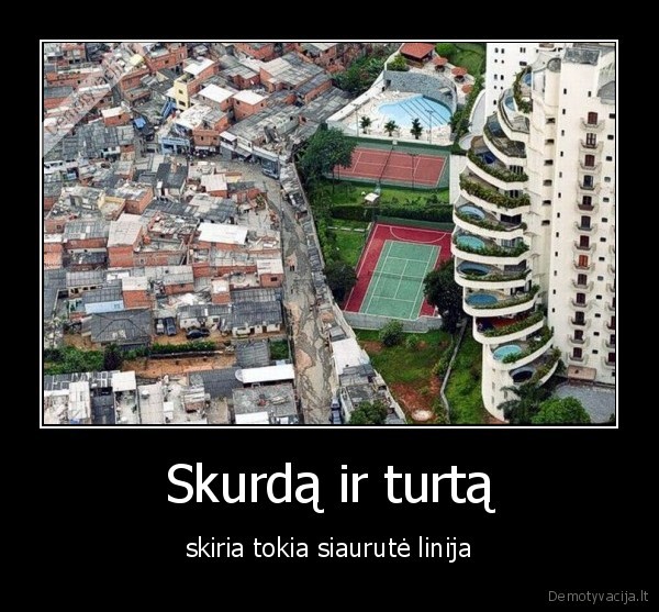 skurdas, turtas