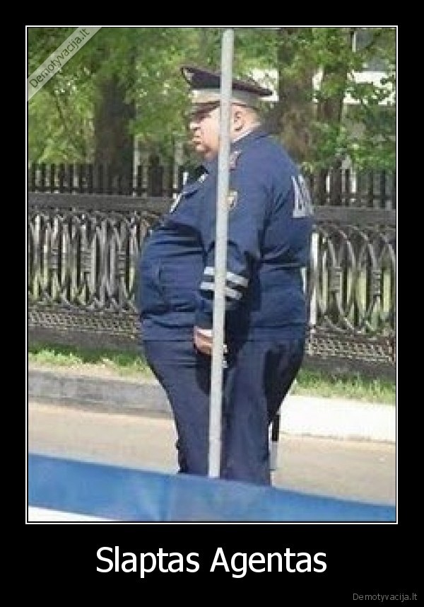 policija,storulis,darbas,gyvenimas,zmones