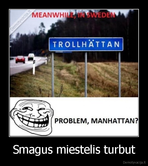 Smagus miestelis turbut