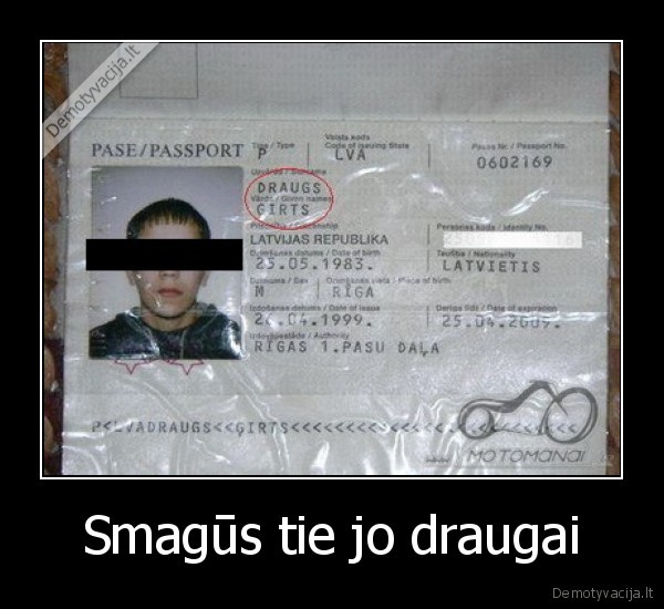 Smagūs tie jo draugai