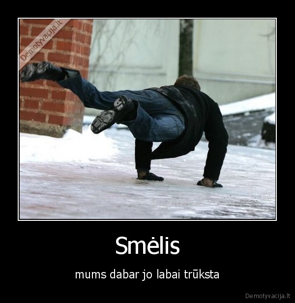 slidu,ledas,salta, nu, nx,smelis