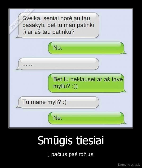 sms,meile,negiamas, atsakymas